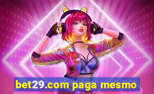 bet29.com paga mesmo